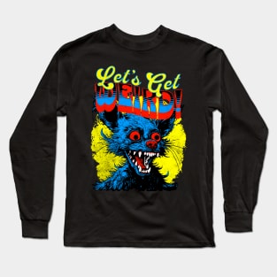 Let's Get Weird Bat Long Sleeve T-Shirt